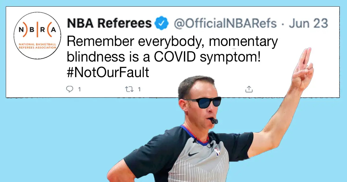 NBA referees remind public that momentary blindness is a COVID symptom
